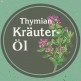 Thymian Kräuteröl von der Ölmühle Garting aus Bayern